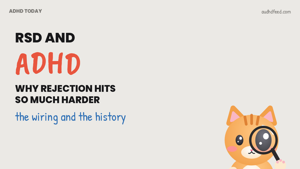 Mango the orange cat next to the words RSD and ADHD: why rejection hits so much harder