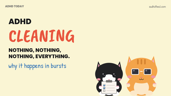 Mango in sunglasses and Coffee with a checklist next to the words ADHD cleaning: nothing, nothing, nothing, everything