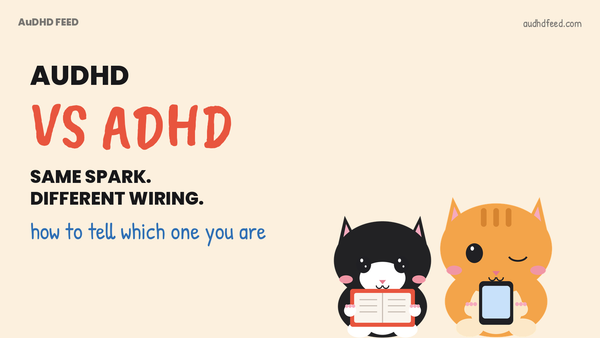 Mango the orange cat and Coffee the black-and-white cat next to the words Audhd Vs Adhd: Same spark. Different wiring.