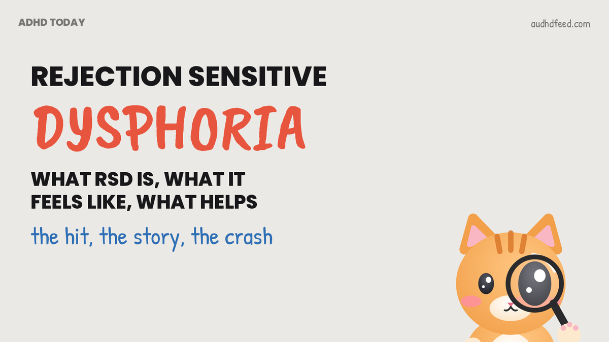 Mango the orange cat next to the words rejection sensitive dysphoria: what RSD is, what it feels like, what helps