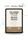 Life Admin Day for AuDHD Brains