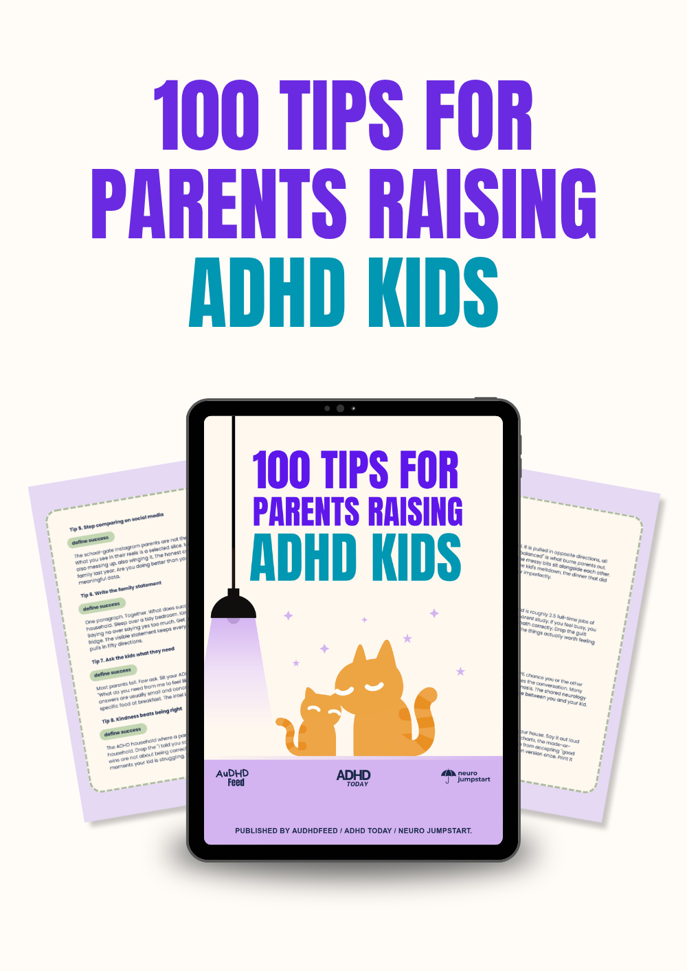 100 TIPS FOR PARENTS RAISING ADHD KIDS