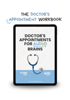 Doctor's Appointments for AuDHD Brains