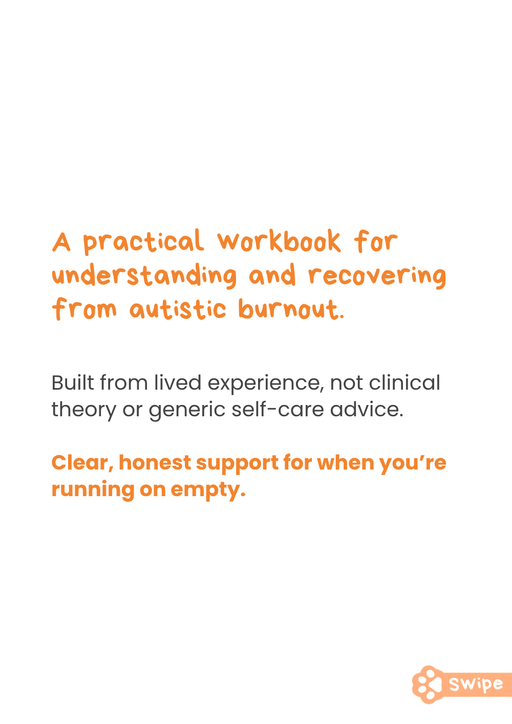 THE AUTISTIC BURNOUT SURVIVAL GUIDE