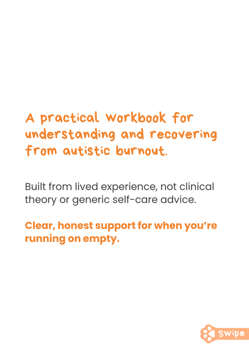 THE AUTISTIC BURNOUT SURVIVAL GUIDE