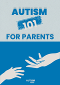 Autism 101 For Parents